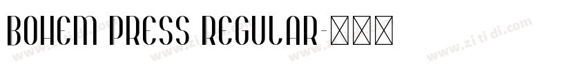 Bohem Press Regular字体转换